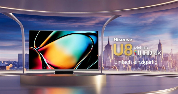 海信海外推出U8KQ电视：4K MiniLED屏幕，售价1399欧元起