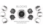 <b>全球首款模块化智能手表BLOCKS：拆卸组装随心而动</b>