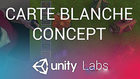 Unity推出全新VR游戏开发系统：Carte Blanche