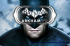 期待！索尼公布PSVR版《蝙蝠侠：阿甘VR》游戏视频