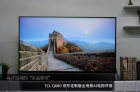 <b>TCL Q680定制版电视上手评测：高颜值、高品质、高性价</b>